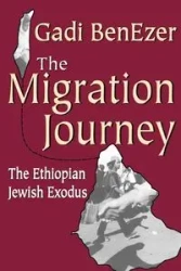The Migration Journey - BenEzer Gadi