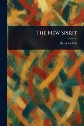The New Spirit - Ellis Havelock