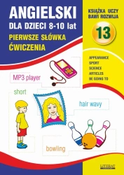 eBook Angielski dla dzieci 13. Pierwsze słówka Ćwiczenia. 8-10 lat - Joanna Bednarska