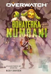 Overwatch. Bohaterka Numbani - Nicky Drayden