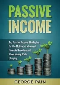 Passive Income - George Pain