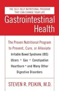 Gastrointestinal Health Third Edition - Steven Peikin R