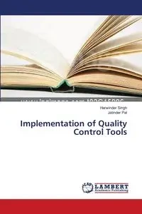 Implementation of Quality Control Tools - Singh Harwinder