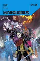 Świt X. Marauders - Gerry Duggan, Matteo Lolli, Stefano Caselli, Nika