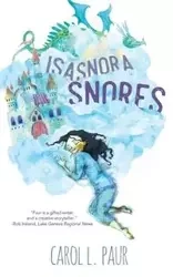 Isasnora Snores - Carol L. Paur