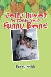 Jolly Humor to Tickle Your Funny Bone - Buddy Webb