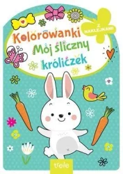 Mój śliczny króliczek. Kolorowanka z wykrojnikiem - praca zbiorowa