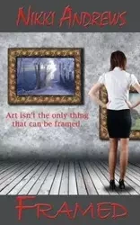 Framed - Nikki Andrews