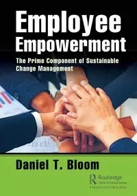 Employee Empowerment - Daniel Bloom