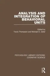Analysis and Integration of Behavioral Units - Zeiler Michael D.