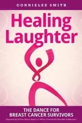 Healing Laughter - Smith Connielee
