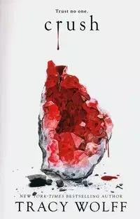 Crush - Tracy Wolff