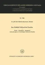 Das Weltbild Teilhard de Chardins - Karl Schmitz-Moormann