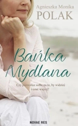 Bańka mydlana - Agnieszka Monika Polak