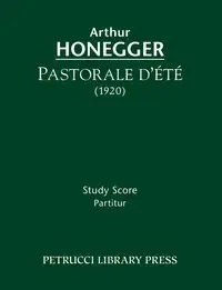 Pastorale d'ete - Arthur Honegger