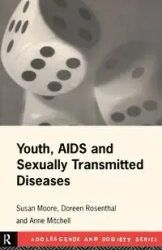 Youth, AIDS and Sexually Transmitted Diseases - Mitchell Anne