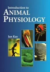 Introduction to Animal Physiology - Dr Kay Ian