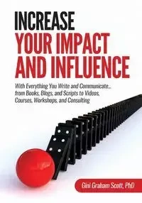 Increase Your Impact and Influence - Scott Graham Gini