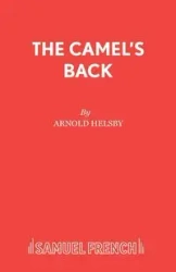 The Camel's Back - Arnold Helsby