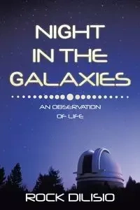 Night in the Galaxies - DiLisio Rock