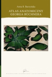 Atlas anatomiczny Georga Buchnera - Anna Róża Burzyńska