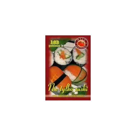 Nie tylko Sushi - EWA KRASNOPOLSKA