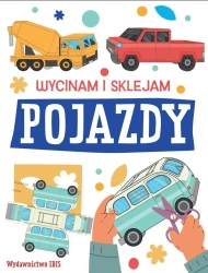 Wycinam i sklejam. Pojazdy - praca zbiorowa