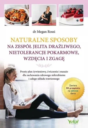 Naturalne sposoby na zespół jelita drażliwego - Megan Rossi