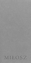 Miłosz - Miłosz Czesław