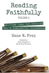 Reading Faithfully, Volume 2 - Hans W. Frei