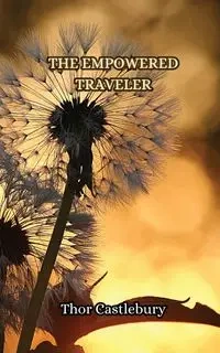 The Empowered Traveler - Castlebury Thor