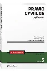 Prawo cywilne. Część ogólna - Adam Brzozowski, Wojciech Kocot, Elżbieta Skowroń