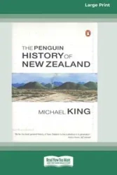 The Penguin History of New Zealand (16pt Large Edition) - Michael King