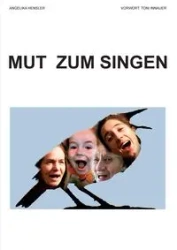 Mut zum Singen - Angelika Hensler