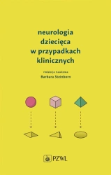 Neurologia dziecięca w przypadkach klinicznych - praca zbiorowa