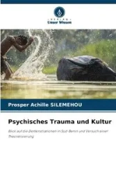 Psychisches Trauma und Kultur - SILEMEHOU Prosper Achille