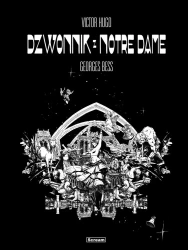 Victor Hugo - Dzwonik z Notre Dame - Bess Georges