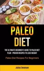 Paleo Diet - Julius Swanson