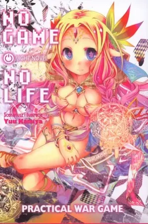 No Game No Life. Light Novel. Practical War Game - Kamiya Yuu