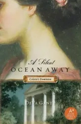 A Silent Ocean Away - Gantt Deva