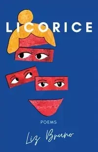 Licorice - Bruno Liz