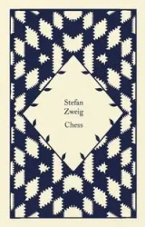Chess - Stefan Zweig