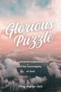 Glorious Puzzle - Nelson Thomas