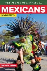 Mexicans In Minnesota - Valdes Dionicio