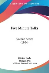 Five Minute Talks - Clinton Locke