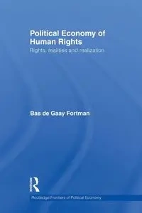 Political Economy of Human Rights - de Gaay Fortman Bas