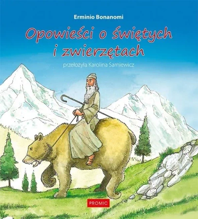 Opowieści o świętych i zwierzętach - Erminio Bonanomi
