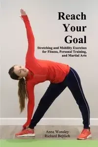 Reach Your Goal - Anna Wonsley