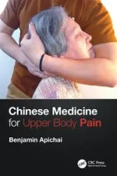 Chinese Medicine for Upper Body Pain - Benjamin Apichai
