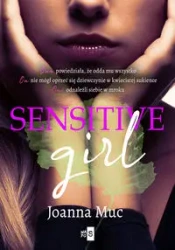 Sensitive Girl T.2 - Joanna Muc